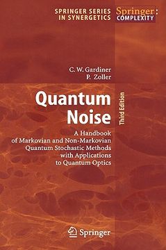 portada quantum noise: a handbook of markovian and non-markovian quantum stochastic methods with applications to quantum optics (in English)