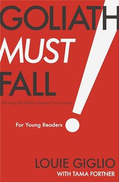 portada Goliath Must Fall for Young Readers: Winning the Battle Against Your Giants
