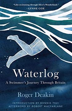 portada Waterlog: A Swimmers Journey: A Swimmers Journey Through Britain (en Inglés)
