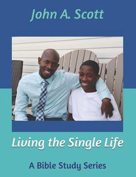 portada Living the Single Life: A Bible Study Series