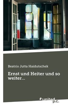 portada Ernst und Heiter und so weiter... (in German)