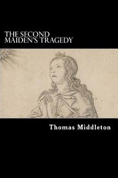 portada The Second Maiden's Tragedy (en Inglés)