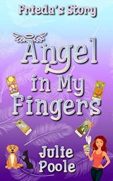 portada Angel in My Fingers: Frieda's Story: Volume 3