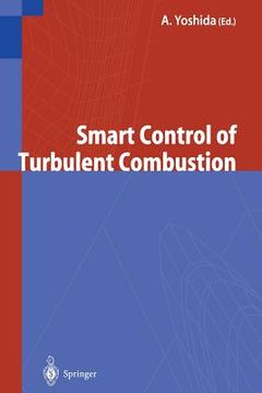 portada Smart Control of Turbulent Combustion (en Inglés)