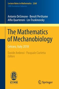 portada The Mathematics of Mechanobiology: Cetraro, Italy 2018 (en Inglés)