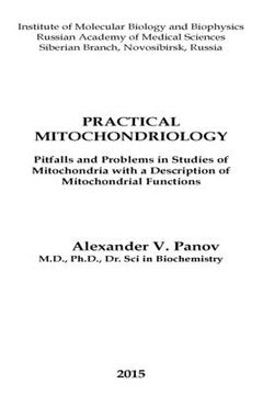 portada Practical Mitochondriology: Pitfalls and Problems in Studies of Mitochondrial Functions (en Inglés)