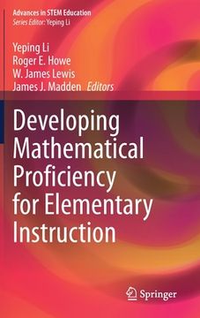 portada Developing Mathematical Proficiency for Elementary Instruction (in English)