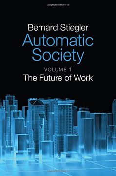 portada Automatic Society, Volume 1: The Future of Work
