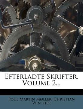 portada Efterladte Skrifter, Volume 2... (en Danés)