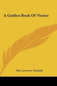 portada a golden book of venice a golden book of venice (en Inglés)
