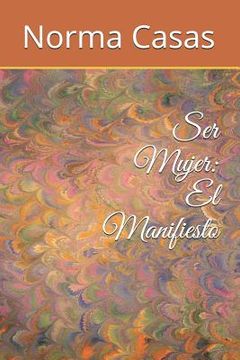 portada Ser Mujer: El Manifiesto (in Spanish)