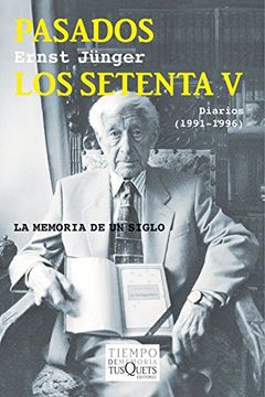 portada Pasados los setenta V: diarios (1991-1997) (in Spanish)