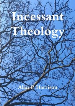 portada Incessant Theology (en Inglés)