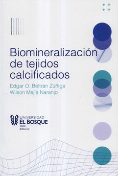 portada Biomineralización de tejidos calcificados (in Spanish)