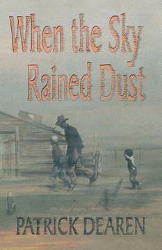 portada When the Sky Rained Dust (en Inglés)
