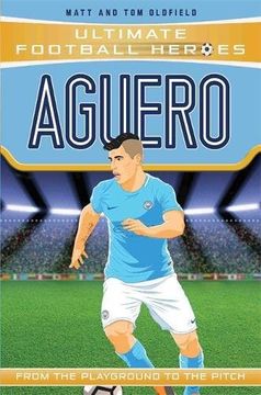 portada Aguero (Ultimate Football Heroes) - Collect Them All! Manchester City (en Inglés)