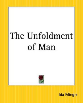 portada the unfoldment of man (en Inglés)