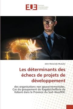 portada Les déterminants des échecs de projets de développement