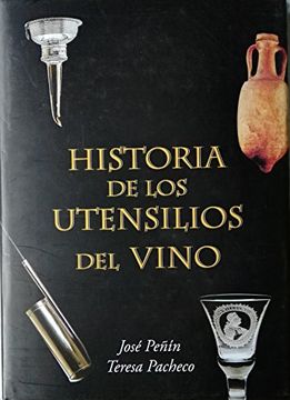 portada Historia de los Utensilios del Vino