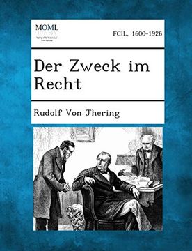 portada Der Zweck im Recht, Volume ii (en Alemán)