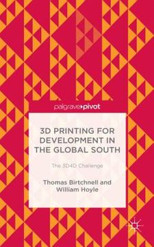 portada 3D Printing for Development in the Global South: The 3d4d Challenge (en Inglés)