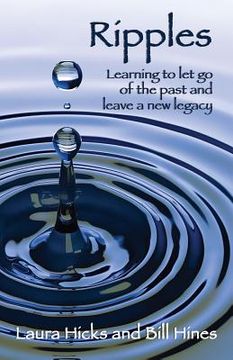 portada Ripples: Learning to let go of the past and leave a new legacy! (en Inglés)