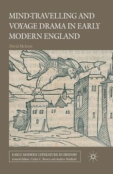 portada Mind-Travelling and Voyage Drama in Early Modern England
