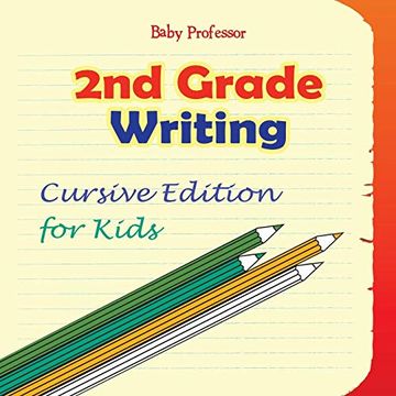 portada 2nd Grade Writing: Cursive Edition for Kids (en Inglés)