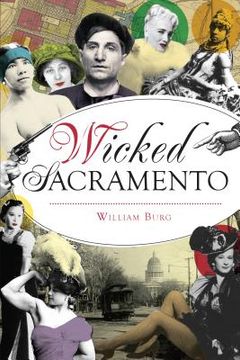 portada Wicked Sacramento (en Inglés)
