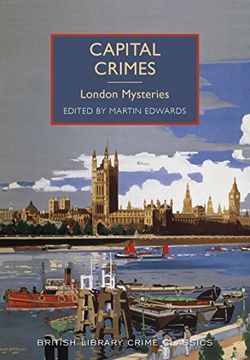 portada Capital Crimes: London Mysteries (British Library Crime Classics) (en Inglés)
