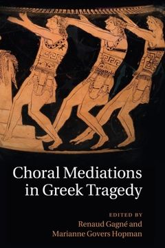 portada Choral Mediations in Greek Tragedy (en Inglés)
