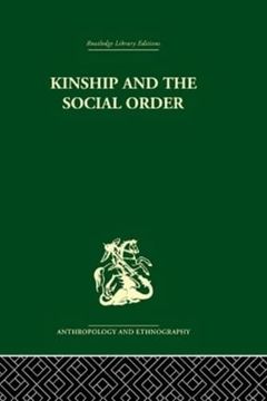 portada Kinship and the Social Order.  The Legacy of Lewis Henry Morgan