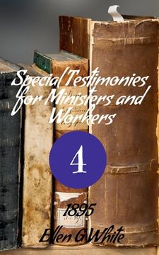 portada Special Testimonies for Ministers and Workers-No. 4 (1895) (en Inglés)