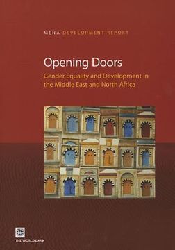 portada opening doors: gender equality and development in the middle east and north africa (en Inglés)