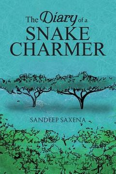portada The Diary of a Snake Charmer (en Inglés)