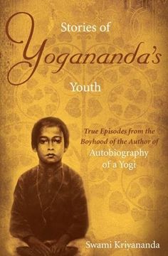 portada Stories of Yogananda's Youth: True Episodes from the Boyhood of the Author of Autobiography of a Yogi