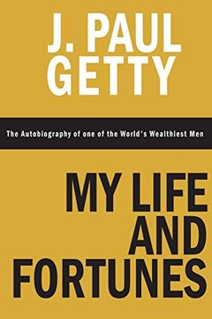 portada My Life and Fortunes, the Autobiography of one of the World'S Wealthiest men (en Inglés)