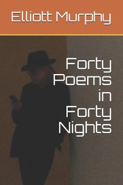 portada Forty Poems in Forty Nights (en Inglés)