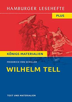 portada Wilhelm Tell: Hamburger Leseheft Plus Königs Materialien (Hamburger Lesehefte Plus) (en Alemán)