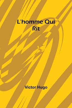 portada L'homme Qui Rit (en Francés)
