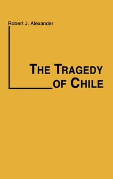 portada The Tragedy of Chile (Contributions in Political Science)