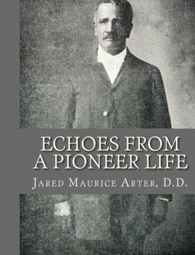 portada Echoes From a Pioneer Life