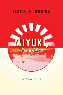 portada Miyuki, Harvard Girl: A Love Story (in English)