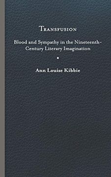 portada Transfusion: Blood and Sympathy in the Nineteenth-Century Literary Imagination (in English)