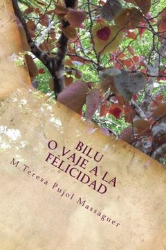 portada Bilu o viaje a la felicidad (Spanish Edition)