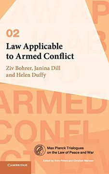 portada Law Applicable to Armed Conflict (Max Planck Trialogues) (en Inglés)