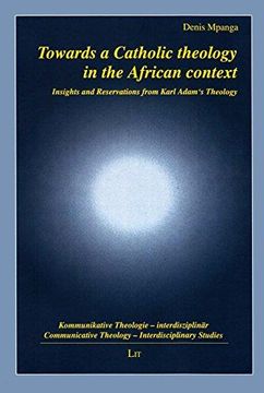 portada Towards a Catholic theology in the African context (en Inglés)