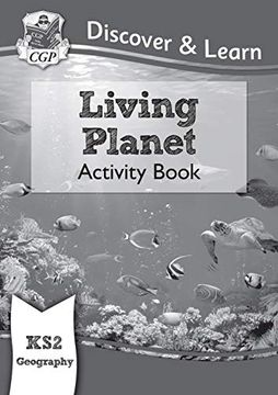 portada New ks2 Discover & Learn: Geography - Living Planet Activity Book (Cgp ks2 Geography) (en Inglés)