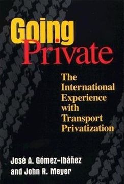 portada Going Private: The International Experience With Transport Privatization 