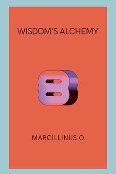 portada Wisdom's Alchemy (en Inglés)